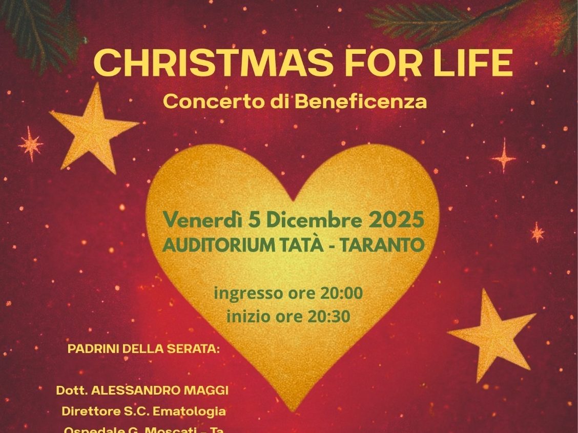 concerto di beneficenza “Christmas for life”, iniziativa organizzata dall’associazione musicale “Arturo Toscanini” con la collaborazione di Artava, Méditerranée e il patrocinio di Comune e Provincia di Taranto.