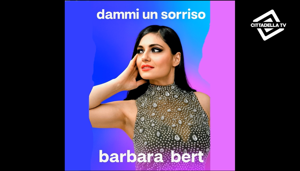Barbara Bert torna con “Dammi un Sorriso”