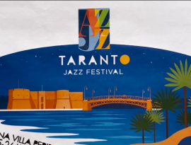 Taranto Jazz Festival: al via la sesta edizione